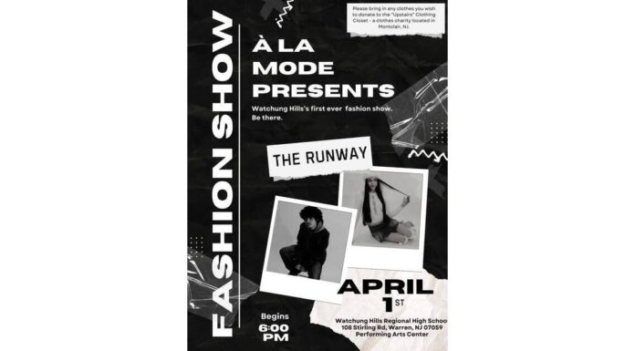 Watchung Hills Regional High School’s À La Mode Fashion Club will host its first-ever runway show.
